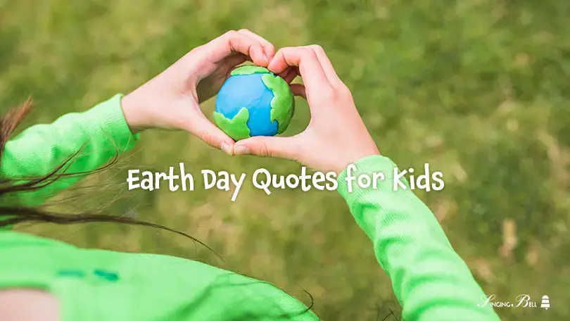 Earth Day Quote for Kids: Inspiring the Next Generation to Protect Our Planet