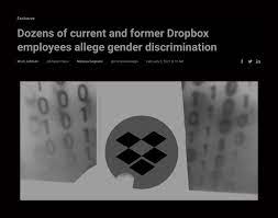 Dozens of Current Dropbox Employees Allege Gender Discrimination